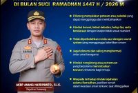 Foto/Dok : Himbauan menjaga Kamtibmas (Kamtibmas = Ketertiban dan Keamanan Masyarakat di bulan suci Ramadhan 1447 H / 2026 M, yang disampaikan oleh AKBP Anang Hardiyanto, S.I.K., Kapolres Sumenep.