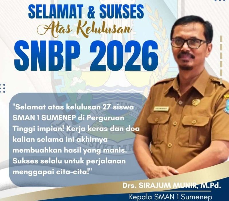 Foto: Pamflet resmi berisi ucapan selamat dan sukses atas kelulusan SNBP 2026 dari Kepala SMAN 1 Sumenep, Sirajum Munir, M.Pd., kepada 27 siswa yang diterima di perguruan tinggi negeri.