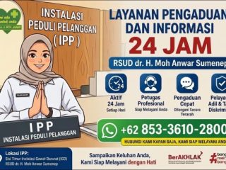 RSUD dr. H. Moh Anwar Sumenep Siagakan Layanan Pengaduan dan Informasi 24 Jam untuk Tingkatkan Pelayanan Pasien