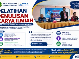 Disdik Sumenep Latih Guru SD-SMP Menulis Karya Ilmiah Bertema Digital dan Budaya Lokal