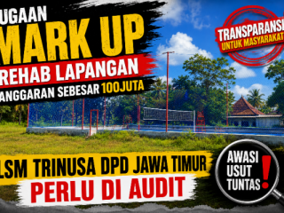Dugaan Mark-up Anggaran 100 Juta di Desa Rubaru Sumenep: Rehab Lapangan Voli Dinilai Tidak Wajar, LSM TRINUSA Desak Audit Mendalam