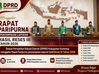 Tujuh Fraksi DPRD Sumenep Serahkan Hasil Reses III 2026, Aspirasi Infrastruktur hingga UMKM Jadi Prioritas