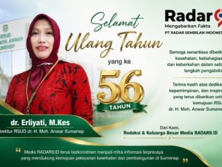 Media RADAR9.ID Sampaikan Ucapan Selamat Ulang Tahun ke-56 untuk Direktur RSUD dr. H. Moh. Anwar Sumenep