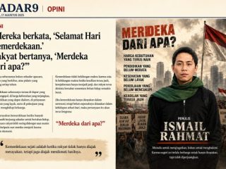 Ketika Kemerdekaan Belum Sepenuhnya Hadir di Kehidupan Rakyat