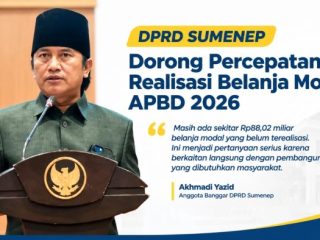 Banggar DPRD Sumenep Soroti Belanja Modal Baru 38,30 Persen, Rp88,02 Miliar Belum Terealisasi
